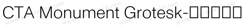 CTA Monument Grotesk字体转换